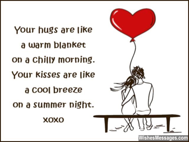 Cute quote for boyfriend hugs and kisses