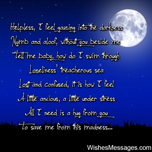 I am helpless poem feeling numb lonely anxious without you