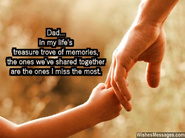 Missing you quote for dad beautiful memories on his birthday