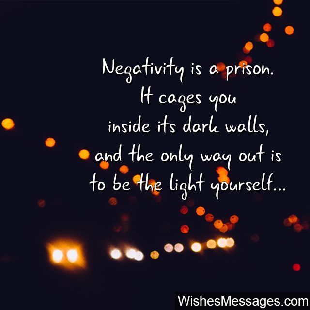 Negative thoughts quote negativity is a prison
